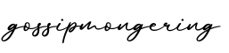 单词gossipmongering书写