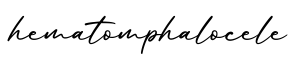 单词hematomphalocele书写
