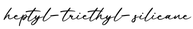 单词heptyl-triethyl-silicane书写