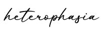 单词heterophasia书写