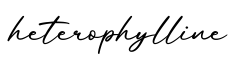单词heterophylline书写