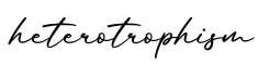 单词heterotrophism书写