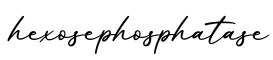 单词hexosephosphatase书写