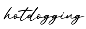 单词hotdogging书写