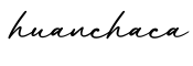 单词huanchaca书写