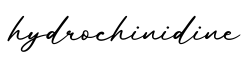 单词hydrochinidine书写
