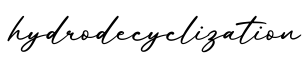 单词hydrodecyclization书写