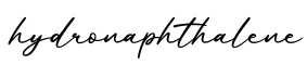 单词hydronaphthalene书写
