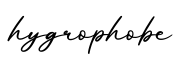 单词hygrophobe书写