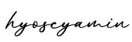 单词hyoscyamin书写