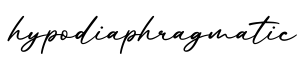 单词hypodiaphragmatic书写