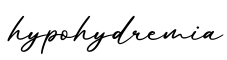单词hypohydremia书写