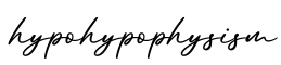 单词hypohypophysism书写