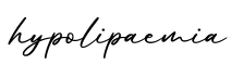 单词hypolipaemia书写