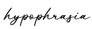 单词hypophrasia书写