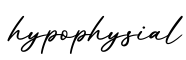单词hypophysial书写