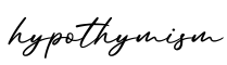 单词hypothymism书写