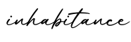 单词inhabitance书写