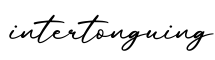 单词intertonguing书写