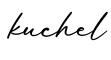 单词kuchel书写