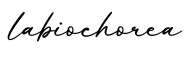 单词labiochorea书写