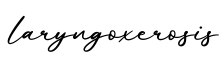 单词laryngoxerosis书写