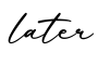单词later书写