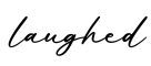 单词laughed书写