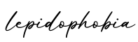 单词lepidophobia书写