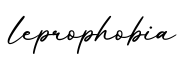 单词leprophobia书写