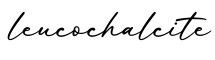单词leucochalcite书写