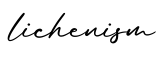 单词lichenism书写