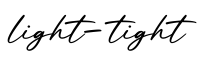 单词light-tight书写