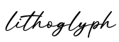 单词lithoglyph书写