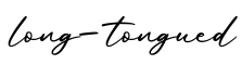 单词long-tongued书写