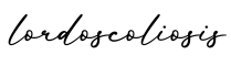 单词lordoscoliosis书写