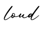 单词loud书写