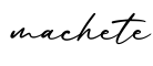 单词machete书写