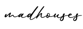 单词madhouses书写