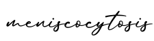 单词meniscocytosis书写