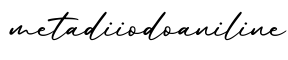 单词metadiiodoaniline书写