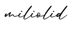 单词miliolid书写