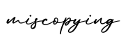 单词miscopying书写