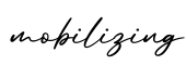 单词mobilizing书写