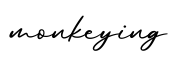 单词monkeying书写