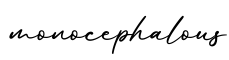 单词monocephalous书写
