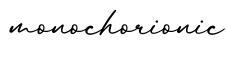 单词monochorionic书写