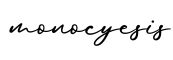 单词monocyesis书写