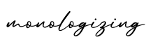 单词monologizing书写