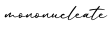 单词mononucleate书写